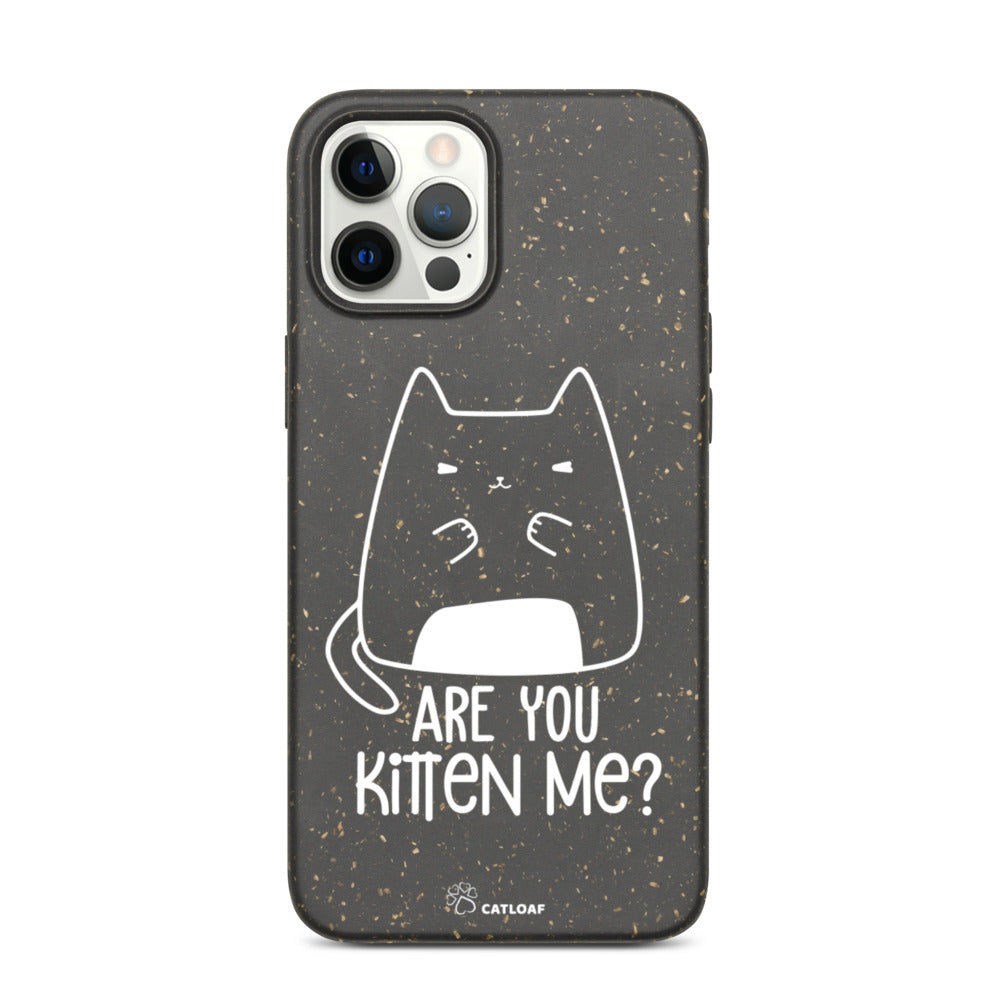 Are You Kitten Me? Biodegradable iPhone case