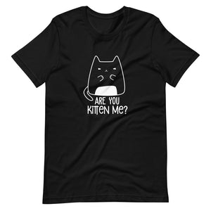 Are You Kitten Me? Black Adult T-shirt