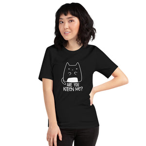 Are You Kitten Me? Black Adult T-shirt